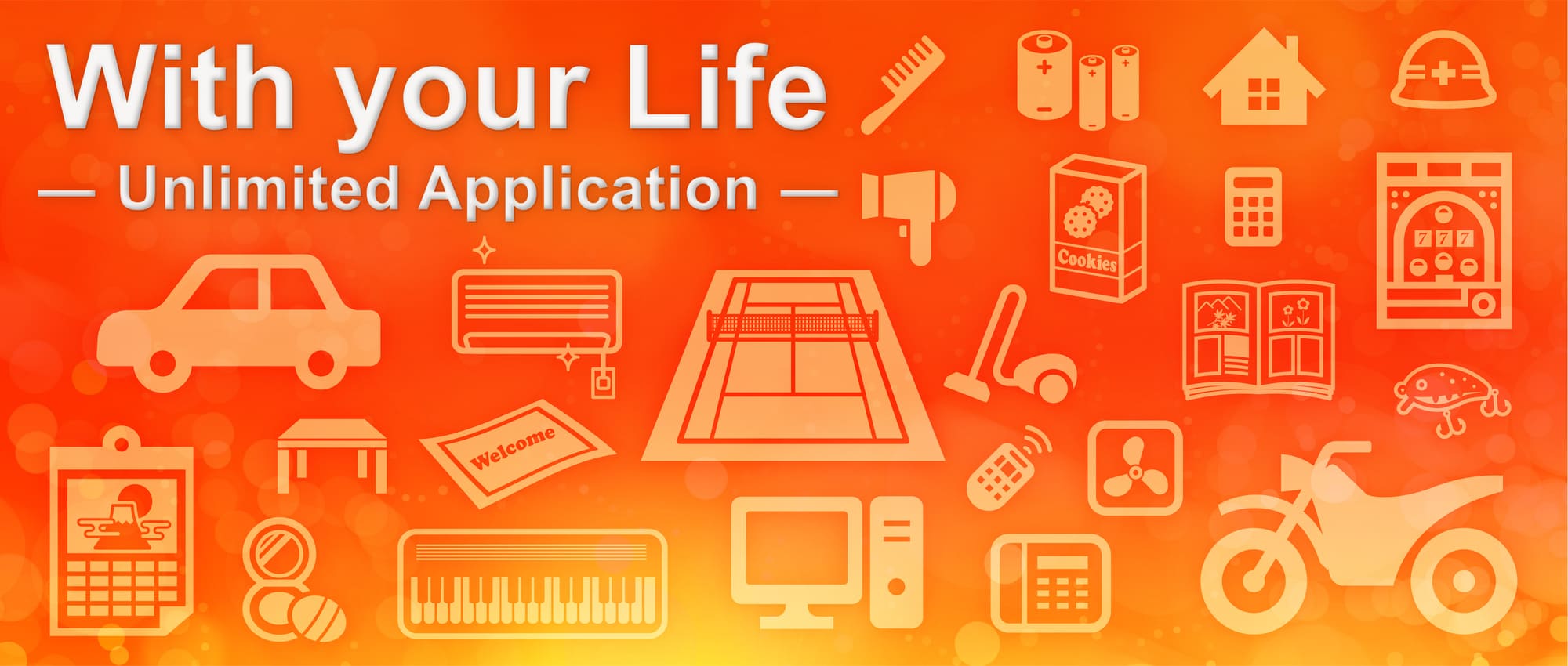 With your Life ～Unlimited Application～